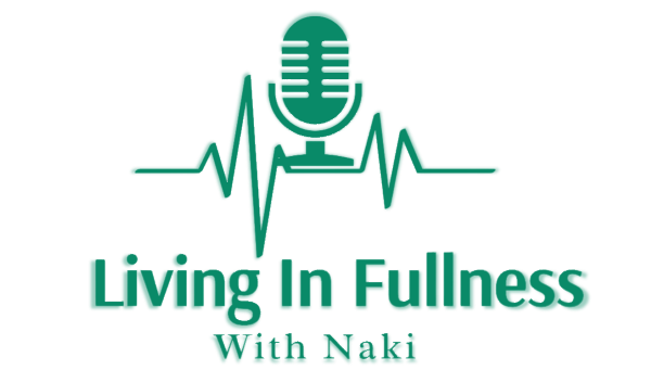 living-in-fullness-with-naki